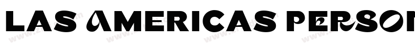 Las Americas PERSONA字体转换 Las Americas PERSONA字体转换